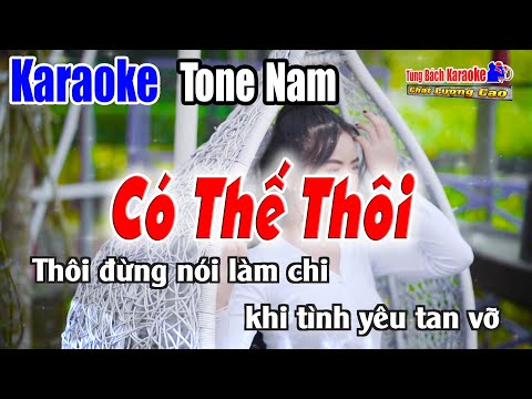 Có Thế Thôi || Karaoke Beat Chuẩn | Tông Nam | Nhạc Sống Tùng Bách