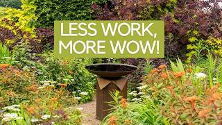 A Beautiful Garden Doesn't Have to Be Hard Work!..Lessons on relaxed gardening from Veddw Garden.