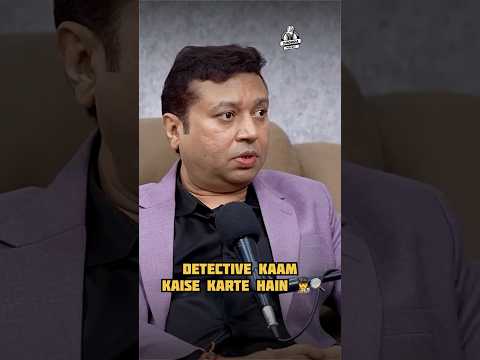 Detective kaam kaise karte hain 🕵️‍♂️🔍 #detective #jasoos #hindipodcast