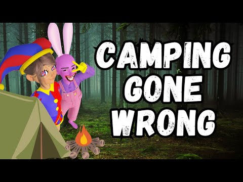 Digital Circus Bad Camping Trip