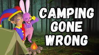 Digital Circus Bad Camping Trip