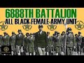 History and Achievements of the 6 Triple 8