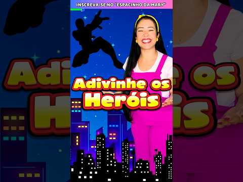 🕷️ Quem é Esse Super-Herói? Adivinhe com a Tia Mary!