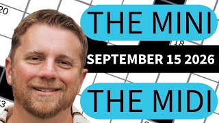 I'm on the edge of my seat! - NYT Mini and Midi Crosswords (September 15 2026)