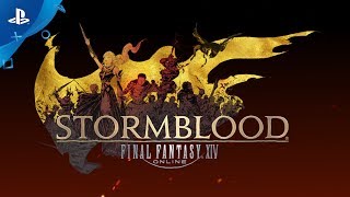 Launch Trailer for Final Fantasy XIV: Stormblood - Niche Gamer