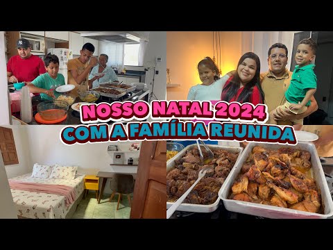 NOSSO NATAL 2024,PREPARANDO OS PRATOS DELICIOSOS,FAMÍLIA TODA REUNIDA NA CASA DA ELY,FOI ESPETACULAR