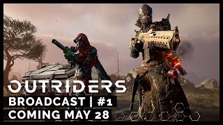 Outriders Broadcast scheduled for May 28th, catch a glimpse of gameplay now