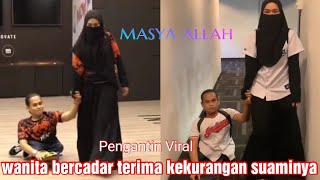 Pernikahan viral wanita bercadar cantik terima kekurangan suaminya. cinta laura biasa.