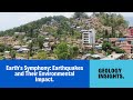 Earthquake Effects and Causes