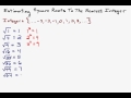Estimating Square Roots to the Nearest Integer