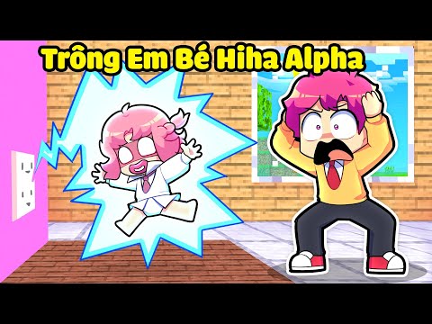 HIHA THỬ THÁCH 24H TRÔNG EM BÉ HIHA ALPHA TRONG MINECRAFT*HIHA TRÔNG EM BÉ HIHA AUT 🤣😍