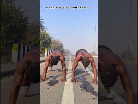 MORNING WORKOUT WITH 10KM RUNNING ⚡⚡||#youtubeshorts #bodybuilder #runner #running #sports #athlete