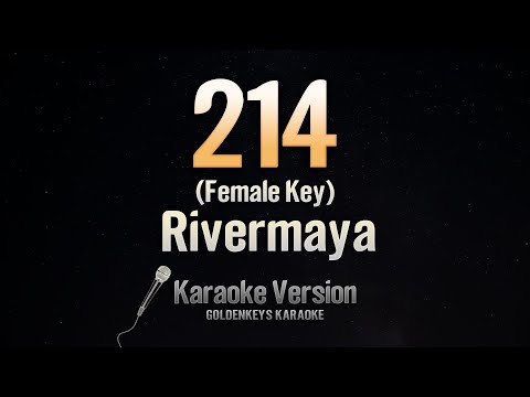 214 – Rivermaya (Karaoke) (Female Key)