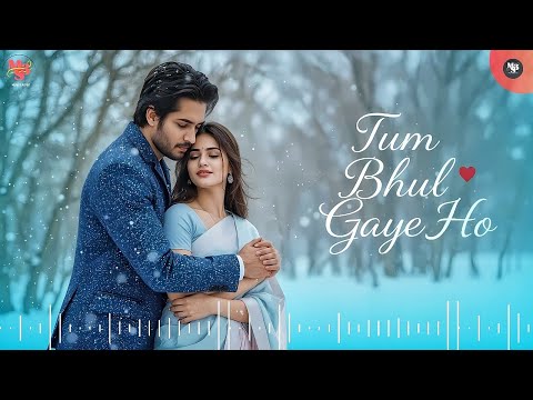 Tum Bhul Gaye Ho 💔 | New Version Cover Song 2025 | Latest Hindi Romantic Song