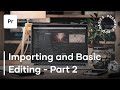 Video Editing Techniques in Premiere Pro