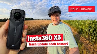 Insta360 X5 - Neues Update bringt noch besseres Footage - AdaptiveTone im Test