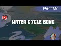 Exploring the Water Cycle Through Song