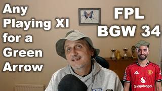 FPL Blank Gameweek 34 Preview - copy this for Top 5% Finish