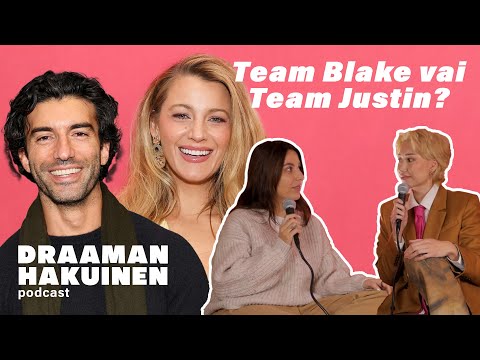 Justin Baldoni vs Blake Lively -draama ja Trumpin jälkeinen someboikotti | DRAAMANHAKUINEN ep 1