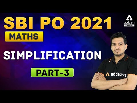 SBI PO 2021 | Maths | Simplification (Part 3) for SBI...