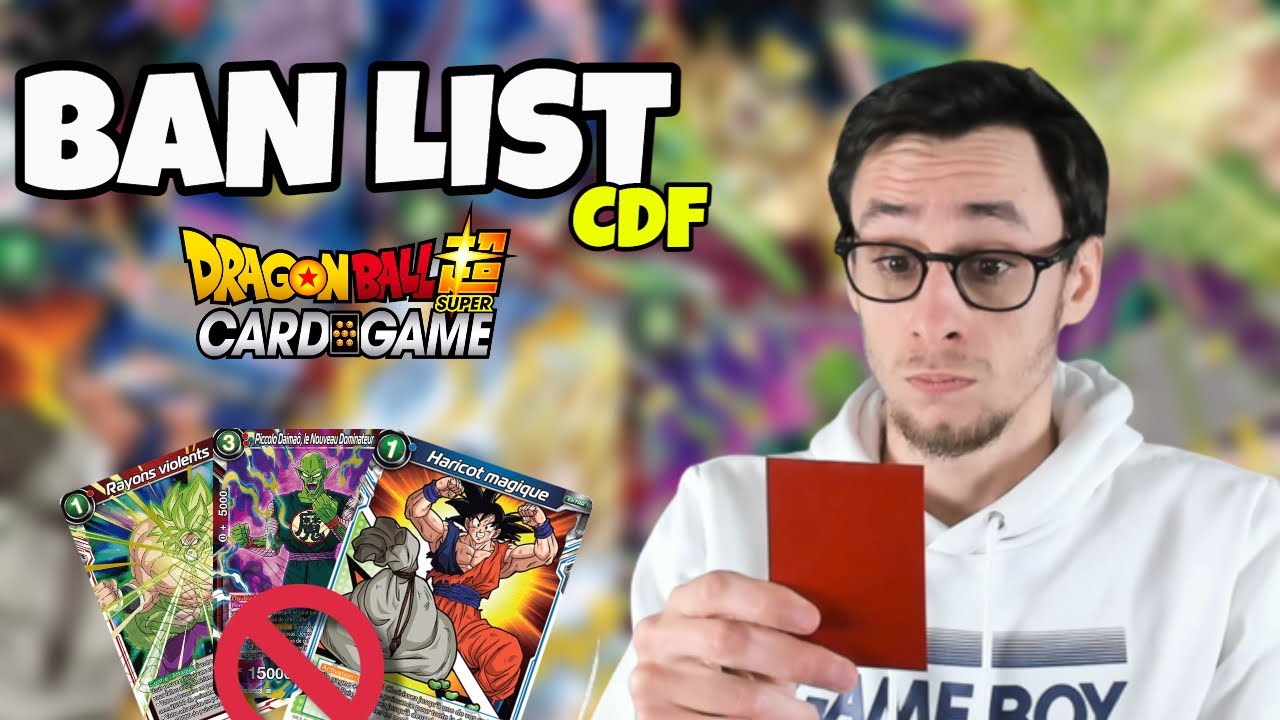 UNE BAN LISTE HAKAI LE ROUGE ?!  FORMAT BT18 et CDF  - DRAGON BALL SUPER CARD GAME FR