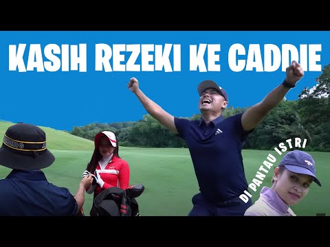 GAK BAHAYA TA? WENDI KASIH CASH KE CADDIE?! - MOTHERBUNKER