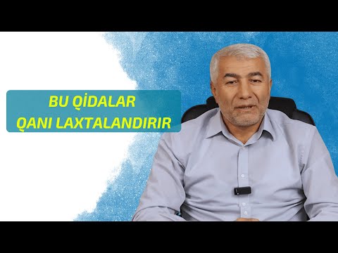 Bu qidalar qanı laxtalandırır | Fizuli Hüseynov