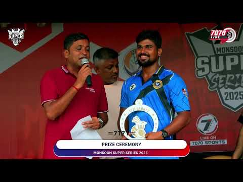 PRIZE CEREMONY MONSOON SUPER SERIES 2025