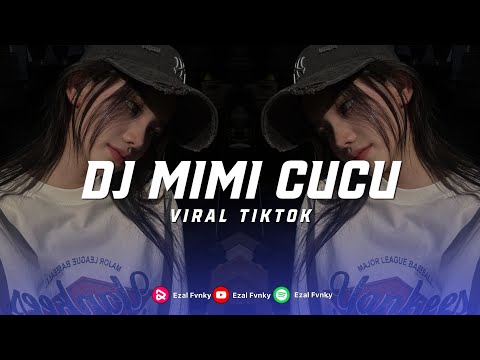 DJ MIMI CUCU VIRAL TIKTOK