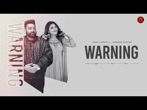 WARNING  | Jasmeen Akhtar | Rana Sandhu | Saggi Nexsus | Latest Punjabi Songs 2024 | @AishAudio