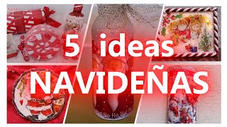 5 IDEAS NAVIDEÑAS compilación