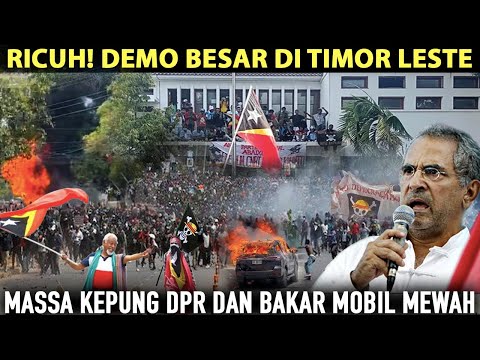 RIBUAN RAKYAT TIMOR LESTE NGAMUK! Protes Pejabat DPR Beli Mobil Baru di Tengan Krisis Ekonomi