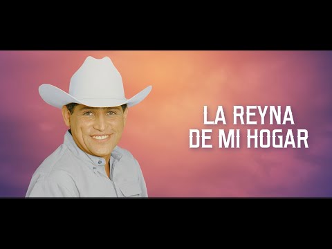 Pancho Barraza - La Reyna de Mi Hogar (Letra Oficial)