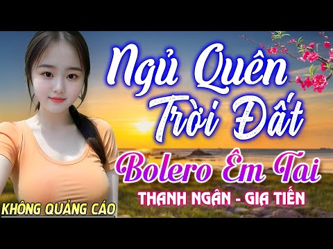 Nghe 15 phút ngủ liền 😴 NHẠC BOLERO DỄ NGHE, DỄ NGỦ - LK Nhạc Vàng Chọn Lọc Bài Hay KHÔNG QUẢNG CÁO