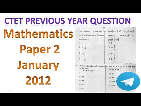 CTET Maths January 2012 Paper 2 || CTET Maths Previous...