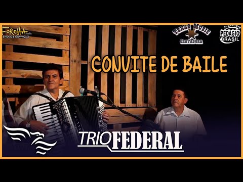 Convite de Baile - TRIO FEDERAL