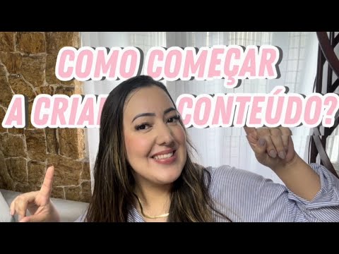 Como começar a criar conteúdo em 2024 | VIVIANE OLIVEIRA BLOG