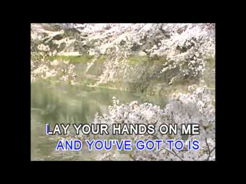 Lay Your Hands On Me (Karaoke) – Bon Jovi