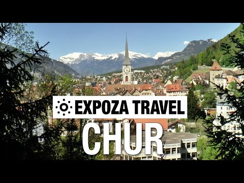 Chur (Switzerland) Vacation Travel Video Guide