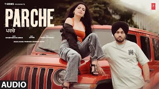 PARCHE (FULL AUDIO) | SHUBKARMAN SINGH | LATEST PUNJABI SONGS 2025