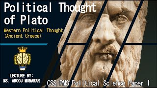 Political Thought of Plato, Western Political Thought (For CSS/PMS Exam) - Queen's Academy