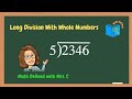 Mastering Long Division with Single Digit Divisors