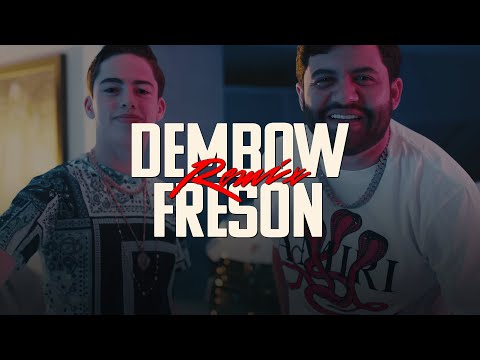 Kevin AMF, Luis R Conriquez - Dembow Fresón "Remix" (LETRA)