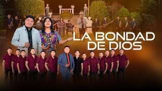 La Bondad De Dios - Emanuel Ixcotoyac Feat @dinacoj  | VIDEO OFICIAL