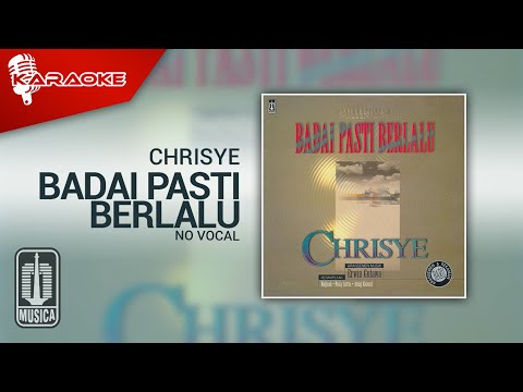 Chrisye – Badai Pasti Berlalu (Official Karaoke Video) – No Vocal – Female Version
