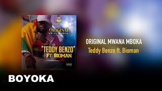 Teddy Benzo ft. Bioman - Original  Mwana Mboka