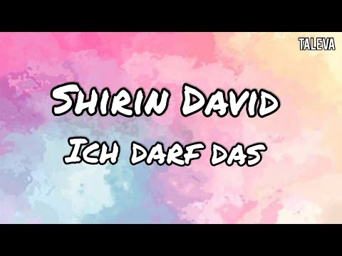 Shirin David - Ich darf das (Lyric Video)