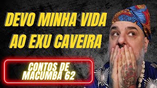 Exu Caveira Salvou minha Família! Contos de Macumba 62