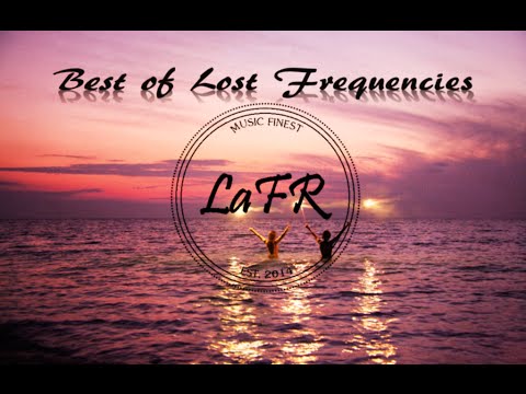 Best of Lost Frequencies - Mixed by LaFR