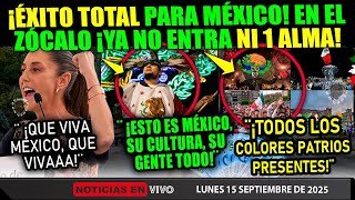 LUNES PATRIO! ÉXITO TOTAL ZÓCALO ¡YA NO ENTRA NI UN ALMA! ESTE 15 DE SEPTIEMBRE SHEIBAUM ¡TRIUNFAMOS